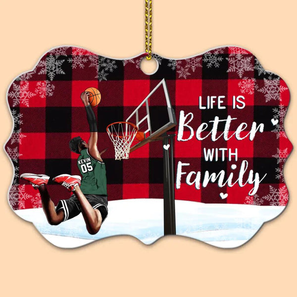 Custom Personalized Basketball Aluminum Medallion Ornament, Gift For Basketball Players, Christmas Gift For Son, Life Is Better With Family With Custom Name, Number, Appearance & Landscape LTL1012O38DA