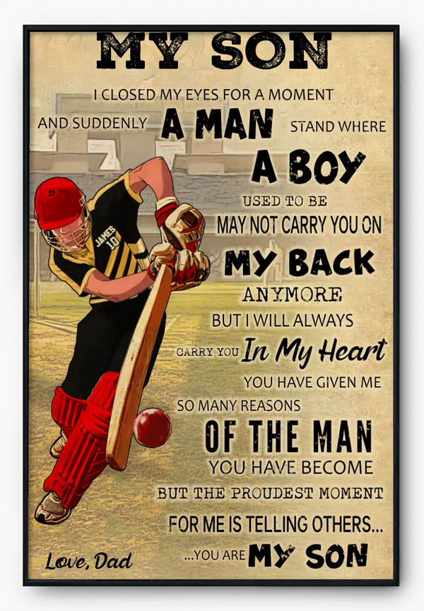 You Are My Son, Custom Personalized Cricket Poster, Canvas, To My Son, Gifts For Son, Cricket Gift, Gifts For Cricket Players HTL0629C01HV
