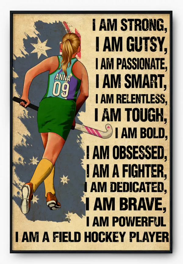 I Am A Field Hockey Player, Custom Personalized Poster, Canvas, Field Hockey Gift, Gifts For Field Hockey Lovers, Field Hockey Lovers Gifts HTL0729C02HV