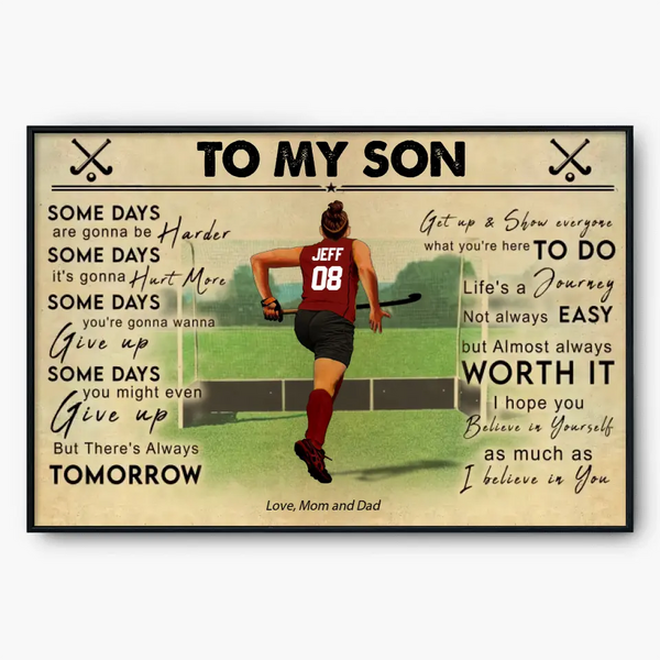 I Believe In You, Custom Personalized Field Hockey Poster, Canvas, Field Hockey Gift, Gifts For Field Hockey Lovers, Sport Gifts For Sons, Field Hockey Lovers Gifts HTL0308C01DP (Male)