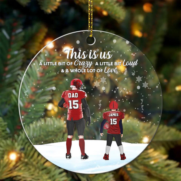 Custom Personalized Football Acrylic Circle Ornament, Gift For Football Players, Christmas Gift For Son, Life Is Better With Family With Custom Name, Number, Appearance & Landscape LTL1012O22DA