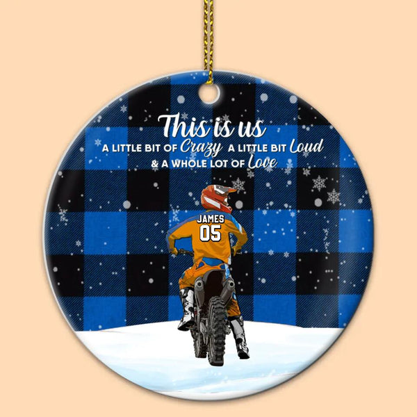 Custom Personalized Motocross Ceramic Circle Ornament, Dirt Bike Gifts For Son, Christmas Gift For Son, Life Is Better With Family With Custom Name, Number, Appearance & Landscape LTL1012O60DA
