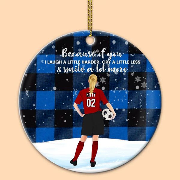 Custom Personalized Soccer Ceramic Circle Ornament, Gift For Soccer Players, Christmas Gift For Daughter, Life Is Better With Family With Custom Name, Number, Appearance & Landscape LTL1012O15DA