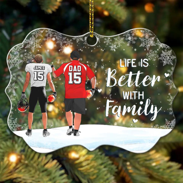 Custom Personalized Football Acrylic Medallion Ornament, Gift For Football Players, Christmas Gift For Son, Life Is Better With Family With Custom Name, Number, Appearance & Landscape LTL1012O61DA