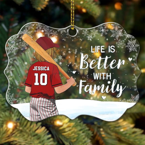 Custom Personalized Softball Acrylic Medallion Ornament, Gift For Softball Players, Christmas Gift For Daughter , Life Is Better With Family With Custom Name, Number, Appearance & Landscape LTL1012O26DA