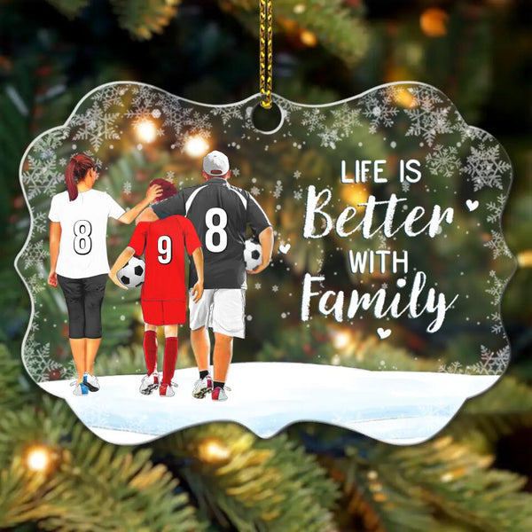 Custom Personalized Soccer Acrylic Medallion Ornament, Gift For Soccer Players, Christmas Gift For Son, Life Is Better With Family With Custom Name, Number, Appearance & Landscape LTL1010O01DA