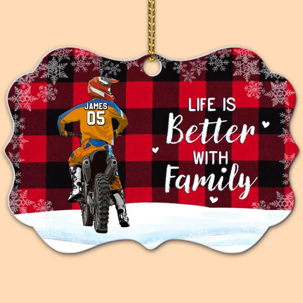 Custom Personalized Motocross Aluminum Medallion Ornament, Dirt Bike Gifts For Son, Christmas Gift For Son, Life Is Better With Family With Custom Name, Number, Appearance & Landscape LTL1012O58DA