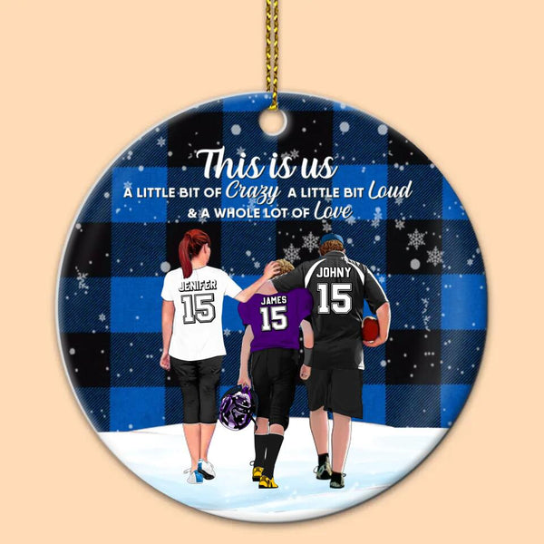 Custom Personalized Football Ceramic Circle Ornament, Gift For Football Players, Christmas Gift For Son, Life Is Better With Family With Custom Name, Number, Appearance & Landscape LTL1101O02DA