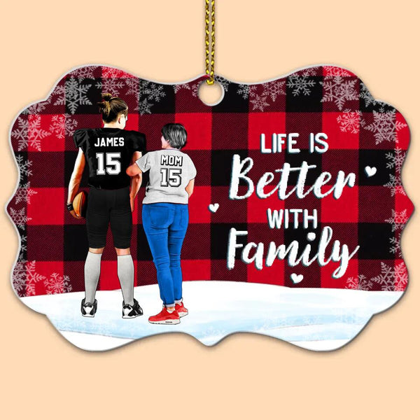 Custom Personalized Football Aluminum Medallion Ornament, Gift For Football Players, Christmas Gift For Son, Life Is Better With Family With Custom Name, Number, Appearance & Landscape LTL1010O09DA
