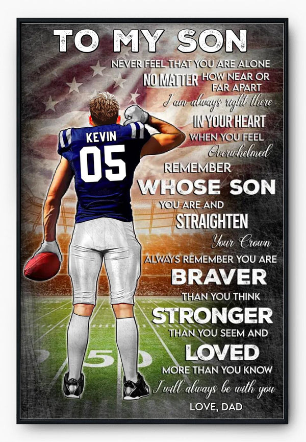 Custom Personalized Football Poster, Canvas with custom Name, Number & Appearance, Football Gift, Gifts For Football Players, Sport Gifts For Son, Football Lover Gifts, Braver Stronger Loved LML0118C01DA