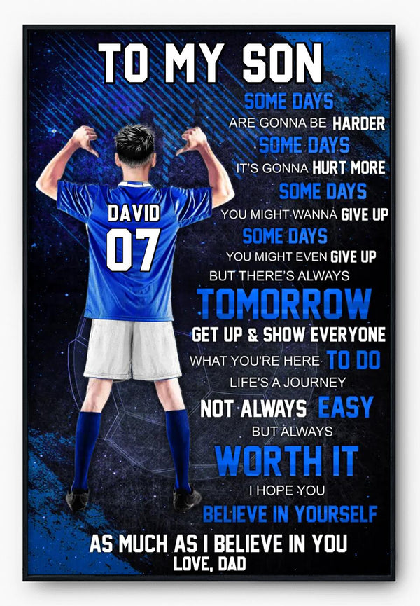 Custom Personalized To My Son Soccer Poster, Canvas, Soccer Gift, Gifts For Soccer Players, Sport Gifts For Son With Custom Name, Number, Appearance & Background LML0214C02DA