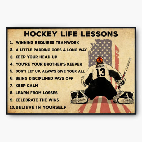 Custom Personalized Ice Hockey Poster, Canvas, Hockey Gifts, Gifts For Hockey Players, Sport Gifts For Son, Gifts For Goalie, Hockey Life Lesson With Custom  LTL0308C01DA