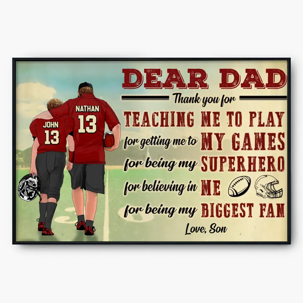 Custom Personalized Dear Dad, Thank You For Teaching Me To Play Football Poster, Canvas with custom Name, Number & Appearance, American Football Gift, Gifts For American Football Players, Football Lover Gifts LLL0628C02SA