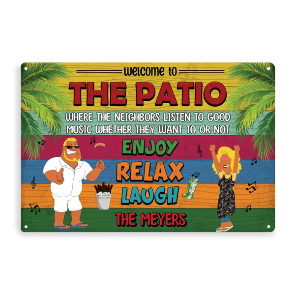 Custom Personalized Patio Enjoy Relax Laugh Decor Classic Metal Sign, Home Decor Metal Sign, Gifts ForBBQ Lover to Decoration LTT0705C02HV